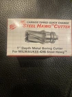 Milwaukee 49-57-1502 1-1/2 In Quick Change Tang Drive Steel Hawg Cutter New. Price: $119.99.