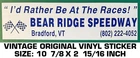 Bear Ridge Speedway - Vintage Original Decal Sticker Racing New. Price: $9.20.