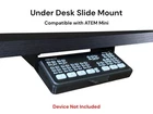 Under Desk Sliding Rail Kit For Blackmagic Atem Mini 30 Tilt Mount System New. Price: $49.99.