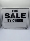 For Sale By Owner Sign, Black And White, 20 X 24 In. - 840056 New. Price: $7.16.