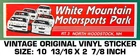 White Mountain Motorsports Park-nascar Racing Vintage Original Decal Sticker New. Price: $10.12.