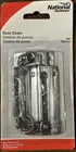 National Hardware Brand Door Chain Satin Chrome New V807 N274-407. Price: $9.60.