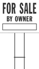 For Sale By Owner Sign, Black And White, 20 X 24 In. - 840056 New. Price: $26.55.