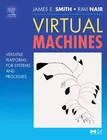 Virtual Machines By Smith, Jim Hardback Self Help Business New. Price: $125.90.