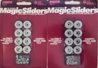 Magic Sliders 08200 3/4 In. Round W/ Screws 2-PACK ( 16) New. Price: $12.99.