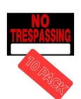 (10-PK) No Trespassing Sign Black & Red Plastic 8" X 12" Pack) New. Price: $19.99.