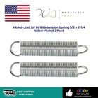 Prime-line 9618 Extension Spring 5/8 3-1/4 Nickel-plated 2 Pack New. Price: $12.99.