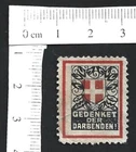 Switzerland WW1 Remembering Those Who Dare Cinderella Stamp. Price: $5.00.