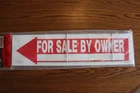 Hillman Red & White For Sale By Owner Arrow Sign, 6 X 24 In. New. Price: $12.99.
