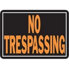 Hy-ko 10X14 Day-glo Black/orange Aluminum Sign, No Trespassing 804 Pack Of 12 New. Price: $35.87.